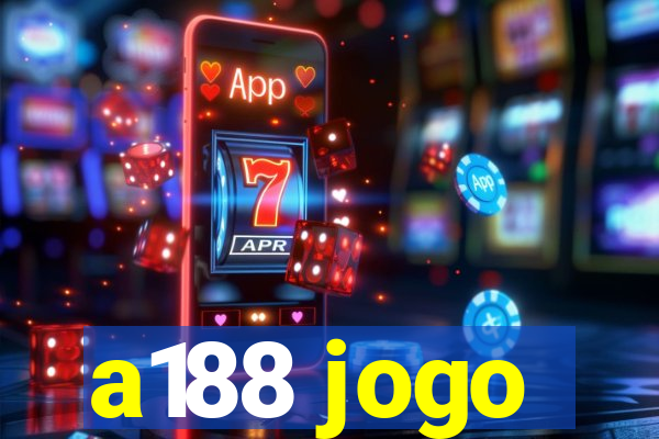 a188 jogo